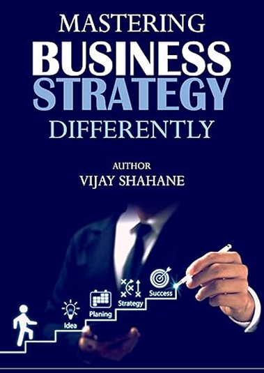 Mastering Business Strategy Differently